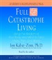 Full catastrophe living pdf free Full catastrophe living pdf free