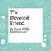 The Devoted Friend
