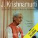 J. Krishnamurti: A Life of Compassion Beyond Boundaries