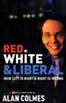 Red, White & Liberal