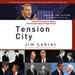 Tension City