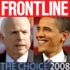 Frontline: The Choice 2008