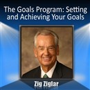 The Goals Program by Zig Ziglar