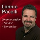Communication - Candor = Storyteller by Lonnie Pacelli