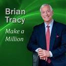 Make a Million by Brian Tracy