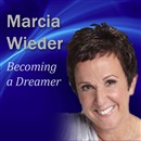 Becoming a Dreamer by Marcia Wieder