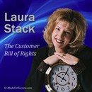 The Customer Bill of Rights: The Top 10 Things That Customers Want by Laura Stack