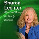 Blood and Money: The Family Business by Sharon L. Lechter
