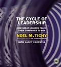 The Cycle of Leadership by Noel Tichy