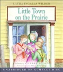 Little Town on the Prairie by Laura Ingalls Wilder
