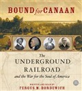 Bound for Canaan by Fergus M. Bordewich