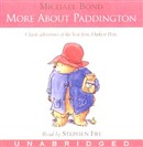 More About Paddington by Michael Bond