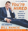 You're Hired by Bill Rancic