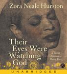 Their Eyes Were Watching God by Zora Neale Hurston