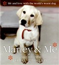 Marley & Me by John Grogan