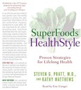 Superfoods Audio Collection by Steven Pratt