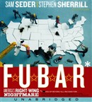 F.U.B.A.R. by Sam Seder