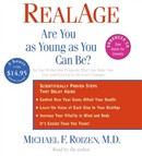 Realage: Are You as Young as You Can Be? by Michael F. Roizen