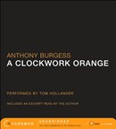 A Clockwork Orange by Anthony Burgess