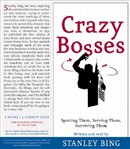 Crazy Bosses & Sun Tzu Was a Sissy by Stanley Bing
