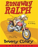 Runaway Ralph by Beverly Cleary