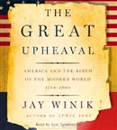 The Great Upheaval by Jay Winik