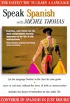 Speak Spanish with Michel Thomas by Michel Thomas