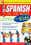 Spanish on the Move for Kids by Catherine Bruzzone