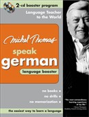 Michel Thomas Speak German Language Booster by Michel Thomas
