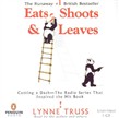 Eats, Shoots and Leaves by Lynne Truss