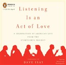 Listening Is an Act of Love by David Isay