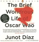 The Brief Wondrous Life of Oscar Wao by Junot Diaz