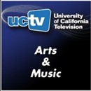 UCTV: Arts and Music