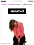 Smashed by Koren Zailckas