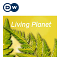 Living Planet by Deutsche Welle