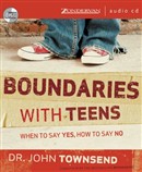 Boundaries with Teens by John Townsend