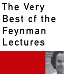 The Very Best of the Feynman Lectures by Richard P. Feynman