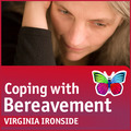 Coping with Bereavement by Virginia Ironside