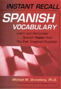 Instant Recall Spanish Vocabulary by Michael Gruneburg