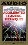 Accelerated Learning Techniques by Brian Tracy