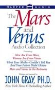 The Mars and Venus Audio Collection by John Gray