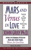 Mars and Venus in Love by John Gray