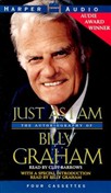 Just as I Am by Billy Graham