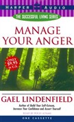 Manage Your Anger by Gael Lindenfield