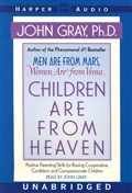Children Are from Heaven by John Gray
