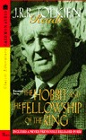 The Hobbit and the Fellowship of the Ring by J. R. R. Tolkien