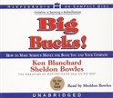 Big Bucks! by Ken Blanchard