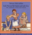 Sarah, Plain and Tall CD Collection by Patricia MacLachlan