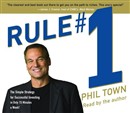 Rule Number One by Phil Town