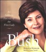 Laura Bush by Ronald Kessler